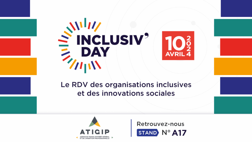 Bannière de l'événement Inclusiv'Day du 10 avril "Le RDV des organisations inclusives et des innovations sociales"